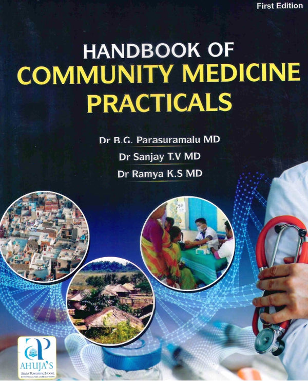 HANDBOOK OF COMMUNITY MEDICINE PRACTICALS by DR. B.G. PARASURAMALU