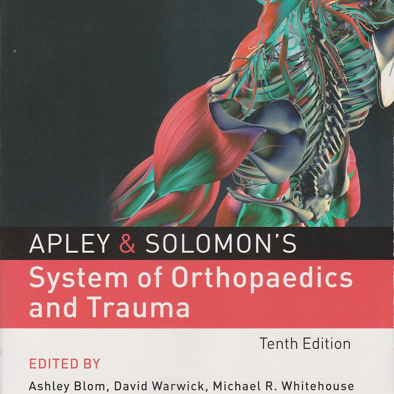 Apley & Solomon's System of Orthopaedics and Trauma 10th Edition, Buy Apley & Solomon's Orthopaedics Book Online, Apley & Solomon's Orthopaedics and Trauma Purchase, Apley & Solomon's Orthopaedics Textbook for Sale, Apley & Solomon's Orthopaedics and Trauma Book Price, Apley & Solomon's Orthopaedics and Trauma Bookstore, Apley & Solomon's Orthopaedics and Trauma Online Shopping, Apley & Solomon's Orthopaedics and Trauma Discount, Apley & Solomon's Orthopaedics and Trauma Free Shipping, Apley & Solomon's Ort