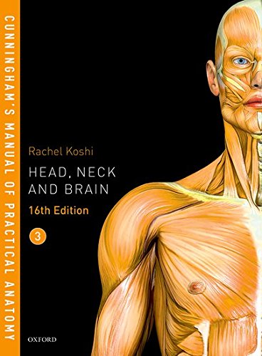 Cunningham's Manual of Practical Anatomy 16th/2018 (Vol. 3) Reprint 2023