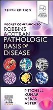 Pocket Companion to Robbins and Cotran Pathologic Basis of Disease 10th/2024 by Abul K. Abbas, Jon C. Aster