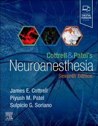 Cottrell and Patel's Neuroanesthesia 7th/2024 by James Cottrell, Piyush Patel