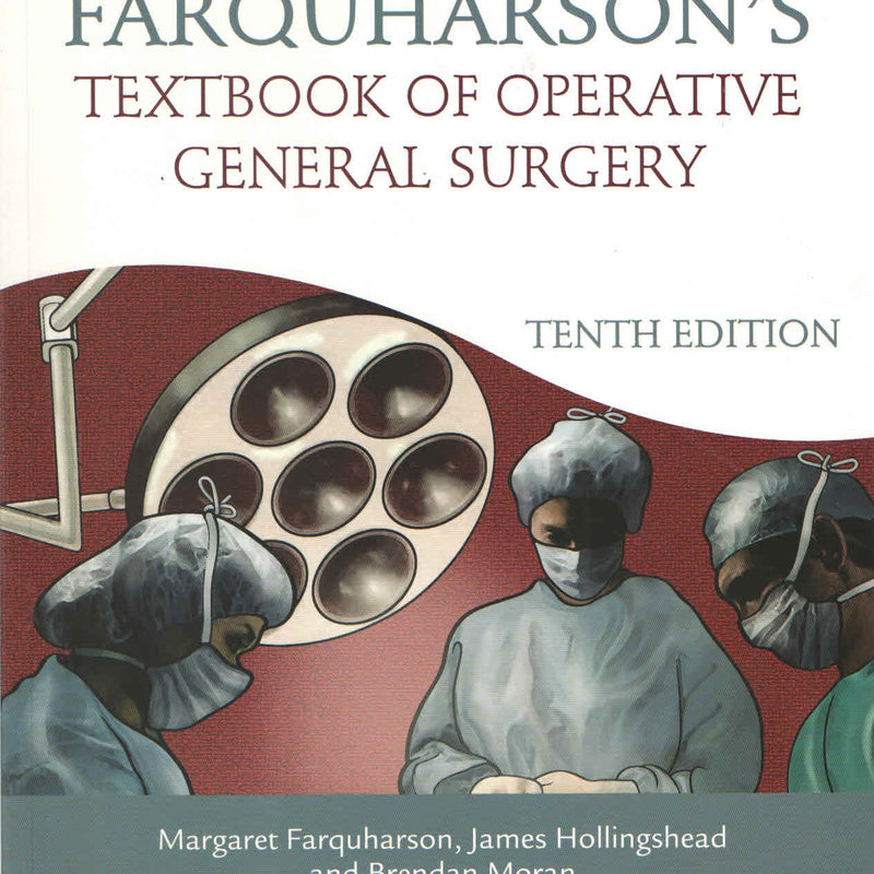 Farquharson'S Textbook Of Operative General Surgery (ISE)
