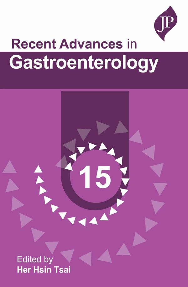 HER HSIN TSAI, RECENT ADVANCES IN GASTROENTEROLOGY 15, 1/E, 9781787791800