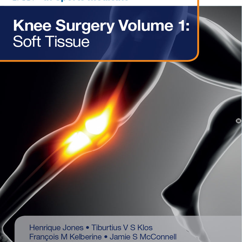 SURGICAL TECHNIQUES IN SPORTS MEDICINE KNEE SURGERY VOLUME 1 : SOFT TISSUE 1/E, 2016, HENRIQUE JONES