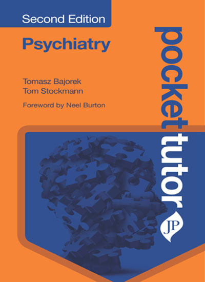 PSYCHIATRY POCKET TUTOR 2/E, 2018, THOMASZ BAJOREK