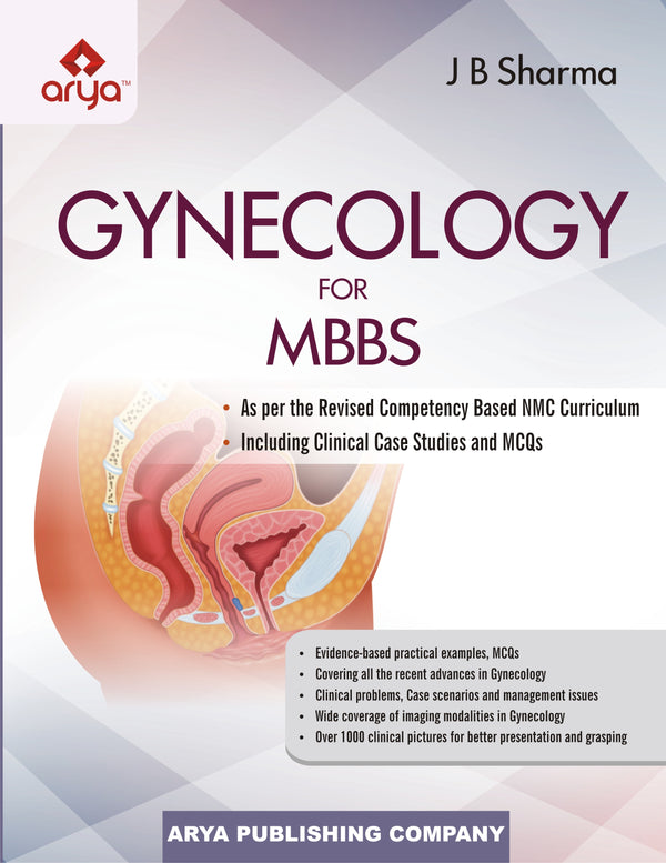 Gynecology for MBBS 1st/2024 by J B Sharma