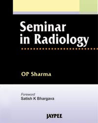 SEMINAR IN RADIOLOGY 1/E, 2006, SHARMA