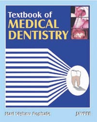 TEXTBOOK OF MEDICAL DENTISTRY 1/E, 2007, HARI VISHNU POPHALE