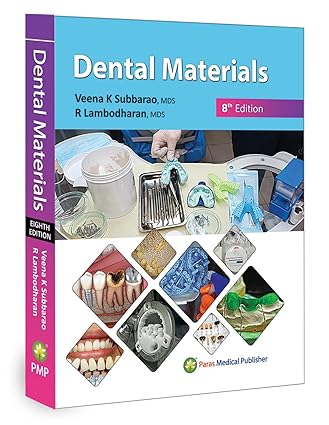 Veena Subbarao—Dental Materials (Full colour)8Ed 2025