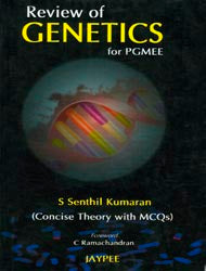 REVIEW OF GENETICS FOR PGMEE 1/E, 2010, S SENTHIL KUMARAN