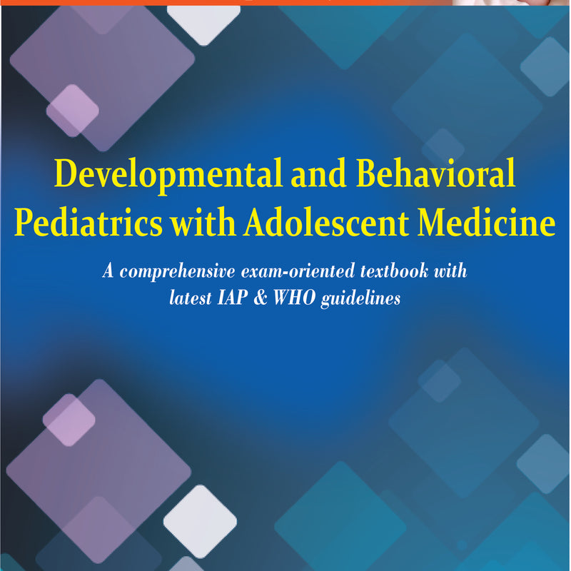 Scotts PediaTricks Specialty Series: Developmental and Behavioral Pediatrics with Adolescent Medicine 1st/e by  Srinivasa Raghavan R