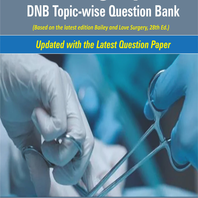 Surgery DNB Topic-wise Question Bank 1st/e by  Surender L