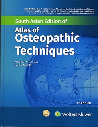 Atlas Of Osteopathic Techniques 4th SAE/2024 by Alexander Nicholas, Evan Nicholas