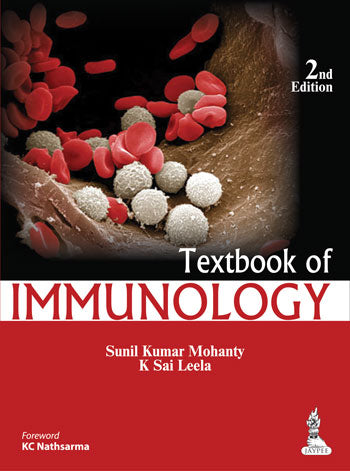 TEXTBOOK OF IMMUNOLOGY 2/E, 2014, SUNIL KUMAR MOHANTY