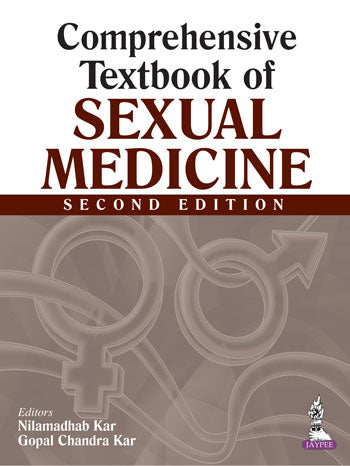 COMPREHENSIVE TEXTBOOK OF SEXUAL MEDICINE 2/E R.P., 2023, NILAMADHAB KAR