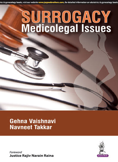 SURROGACY:MEDICOLEGAL ISSUES 1/E, 2015, GEHNA VAISHNAVI