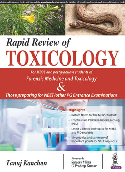 RAPID REVIEW OF TOXICOLOLGY 1/E, 2018, TANUJ KANCHAN