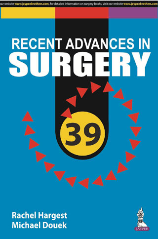 RECENT ADVANCES IN SURGERY- 39 1/E, 2019, RACHEL HARGEST