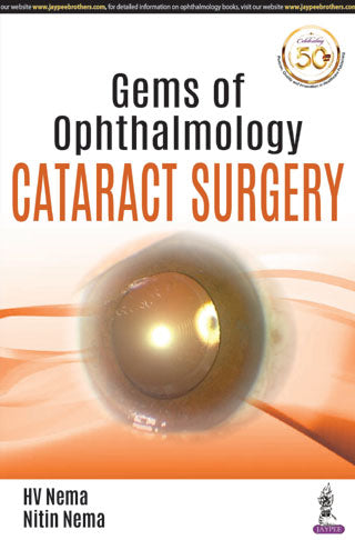 GEMS OF OPHTHALMOLOGY CATARACT SURGERY 1/E, 2019, HV NEMA