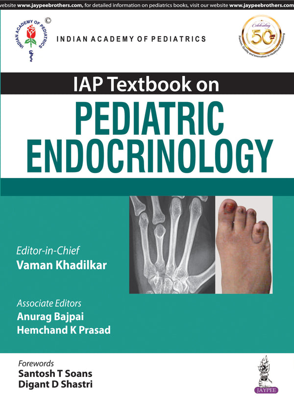 IAP TEXTBOOK ON PEDIATRIC ENDOCRIONOLOGY 1/E, 2019, VAMAN KHADILKAR