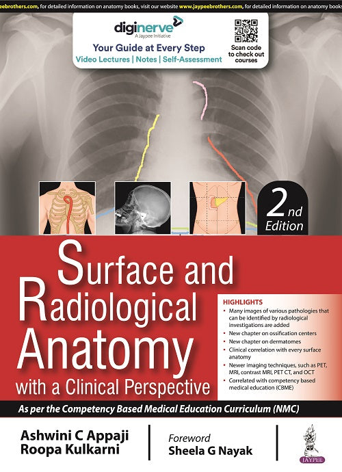 SURFACE AND RADIOLOGICAL ANATOMY: WITH A CLINICAL PERSPECTIVE 2/E R.P., 2024, ASHWINI C APPAJI