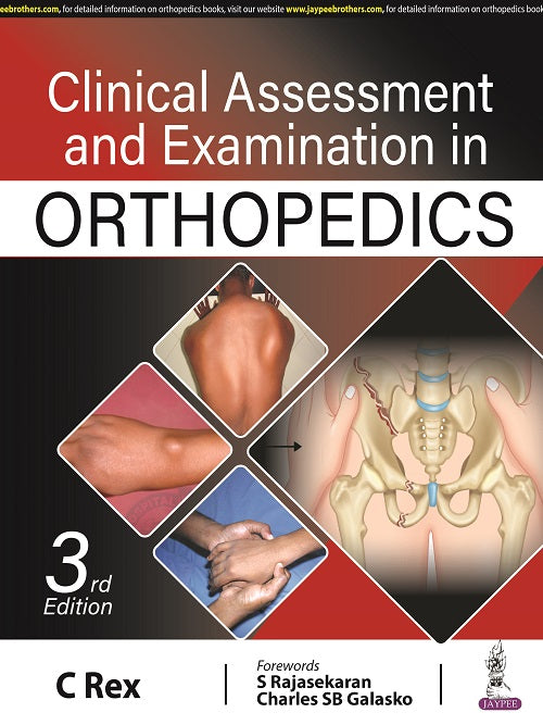 CLINICAL ASSESSMENT AND EXAMINATION IN ORTHOPEDICS 3/E, 2022, C REX