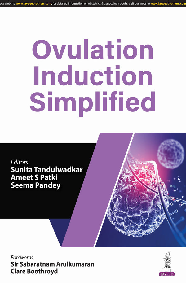 SUNITA TANDULWADKAR, OVULATION INDUCTION SIMPLIFIED, 1/E, 9789354659416