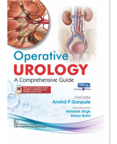 Operative Urology A Comprehensive Guide 1st/2024 by Arvind P Ganpule