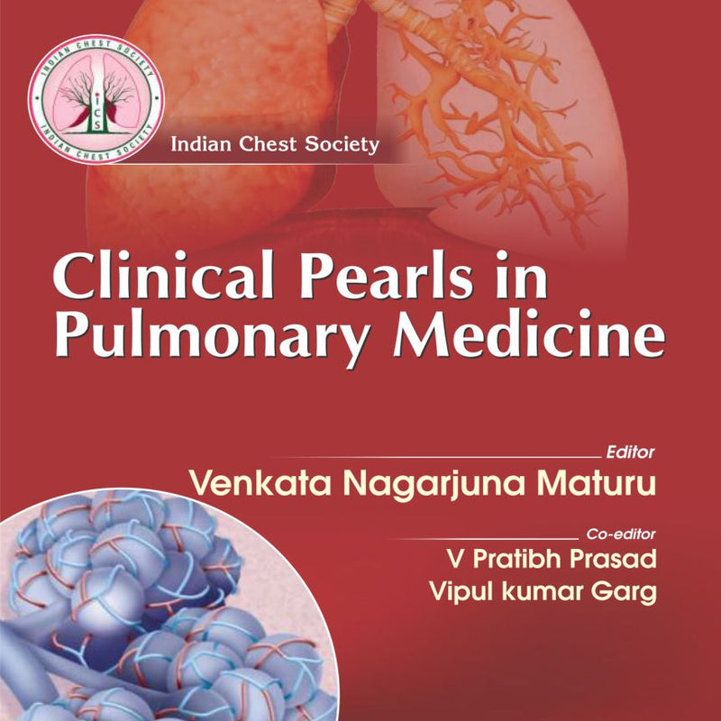 Clinical Pearls in Pulmonary Medicine 1st/2025 by V Pratibh Prasad, Vipul Kumar Garg