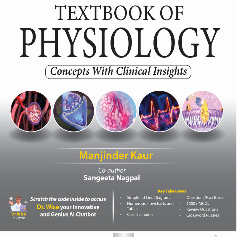 TEXTBOOK OF PHYSIOLOGY CONCEPTS WITH CLINICAL INSIGHTS 1/E, 2025, MANJINDER KAUR