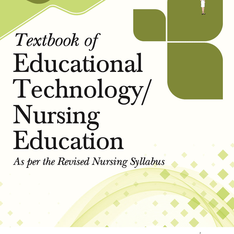 TEXTBOOK OF EDUCATIONAL TECHNOLOGY/NURSING EDUCATION 1/E R.P., 2025, I CLEMENT
