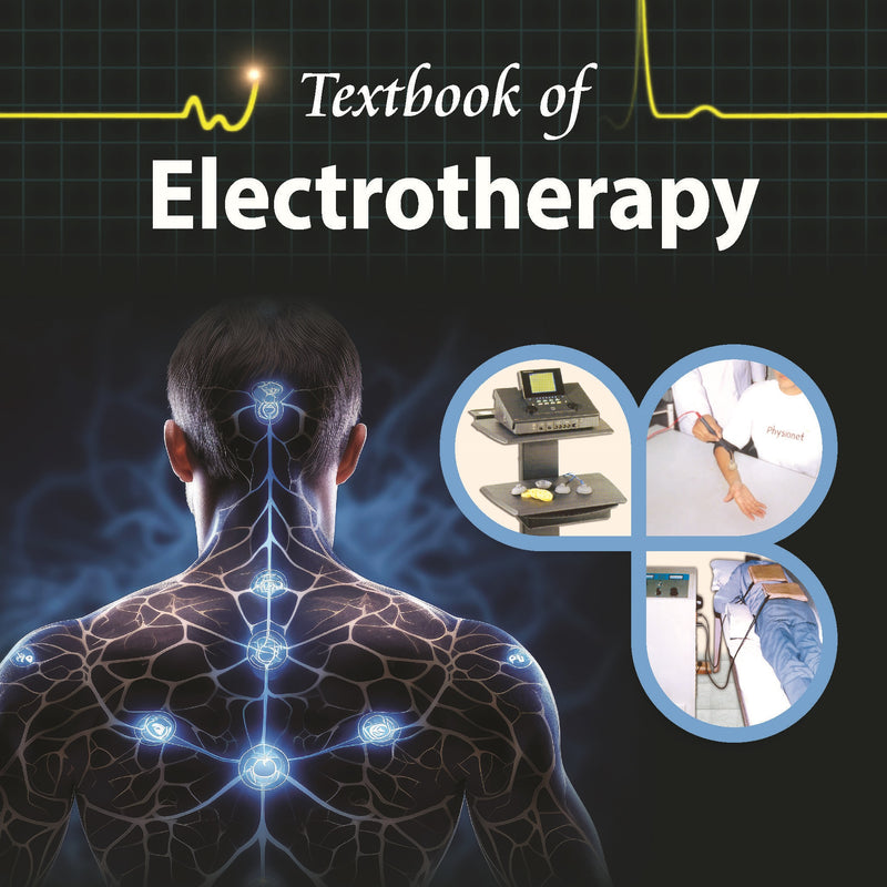 TEXTBOOK OF ELECTROTHERAPY 4/E R.P., 2025, JAGMOHAN SINGH