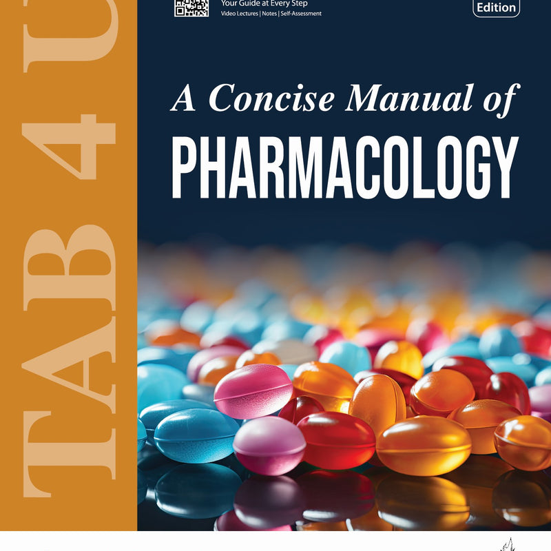 TAB 4 U A CONCISE MANUAL OF PHARMACOLOGY 2/E, 2024, LINTO ANTONY  A