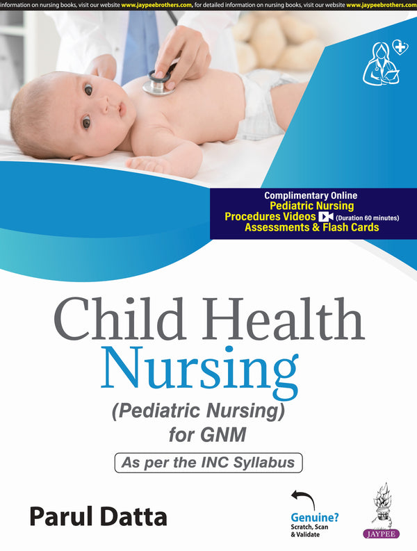 PARUL DATTA, CHILD HEALTH NURSING (PEDIATRIC NURSING FOR GNM), 1/E, 9789356966062