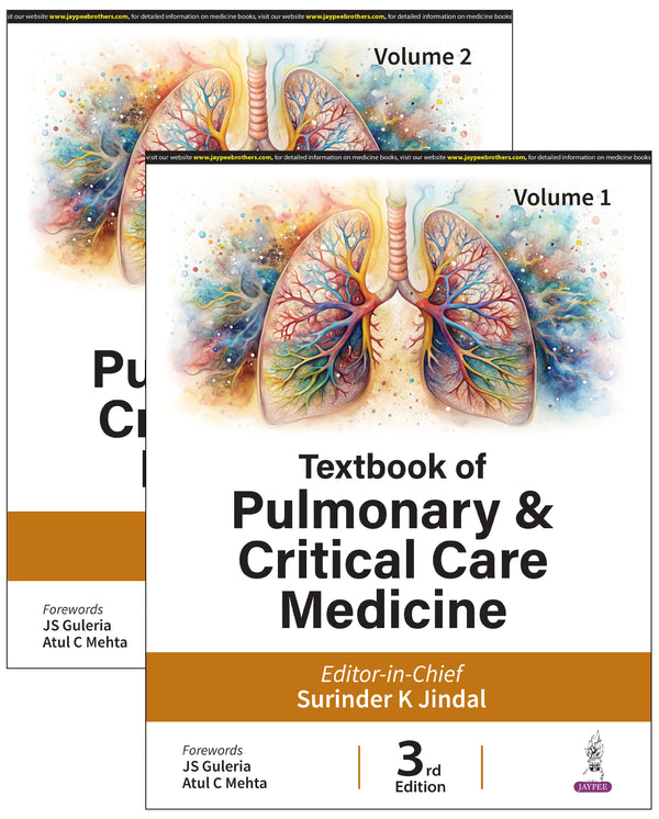 TEXTBOOK OF PULMONARY & CRITICAL CARE MEDICINE (2VOLS) 3/E, 2025, SURINDER K JINDAL