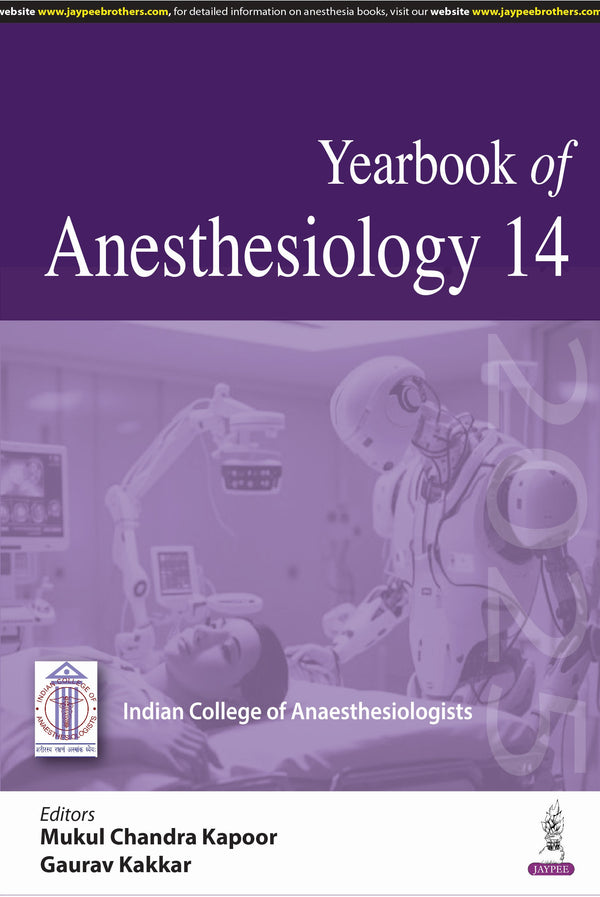 YEARBOOK OF ANESTHESIOLOGY 14 1/E, 2025, MUKUL CHANDRA KAPOOR