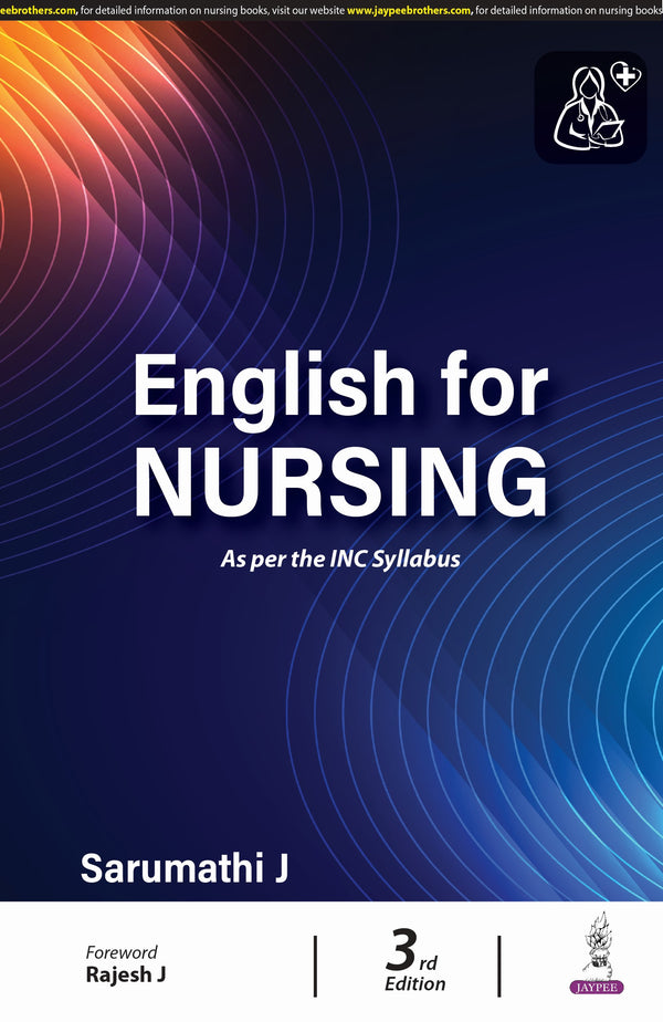 SARUMATHI J, ENGLISH FOR NURSING, 3/E, 9789356966888