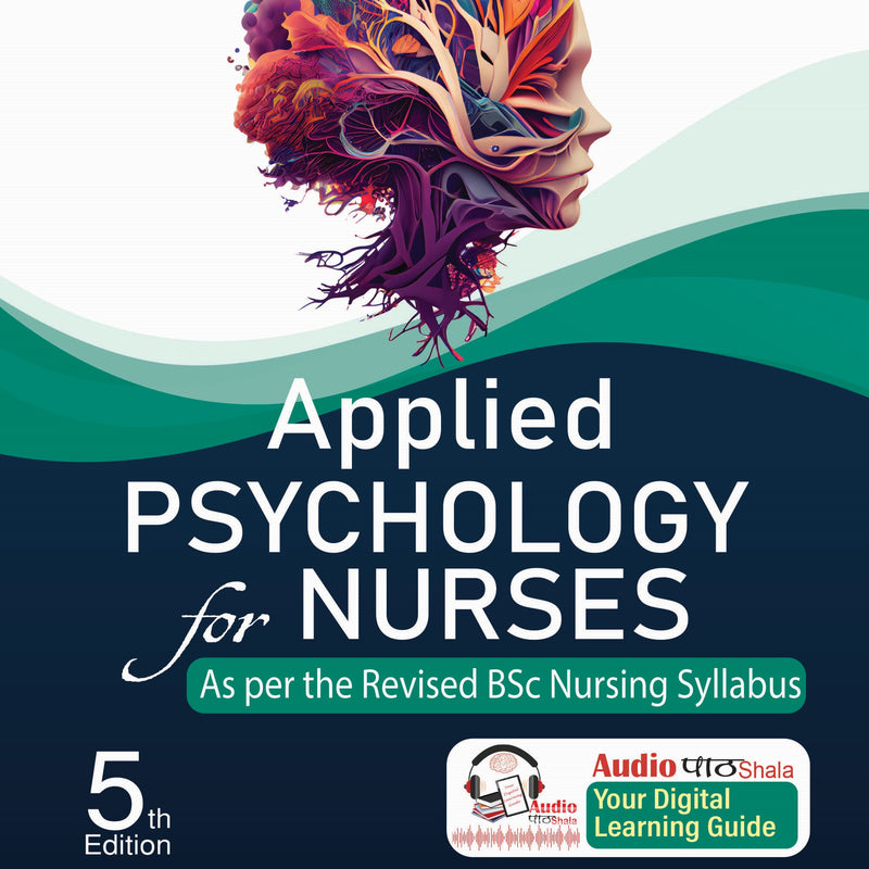 APPLIED PSYCHOLOGY FOR NURSES 5/E, 2024, R SREEVANI