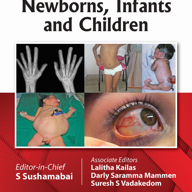 CLINICAL EVALUATION OF NEWBORNS, INFANTS AND CHILDREN 3/E, 2025, S SUSHAMABAI