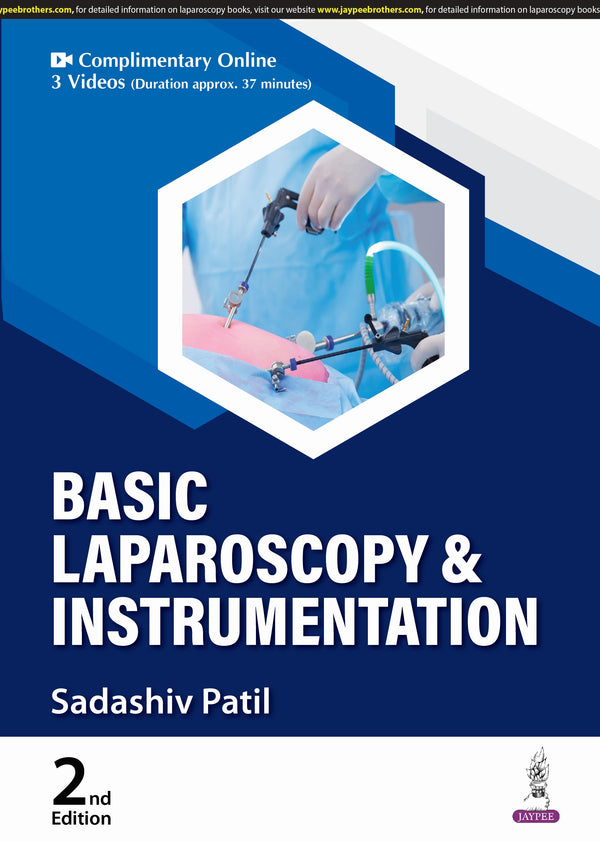 SADASHIV PATIL, BASIC LAPAROSCOPY & INSTRUMENTATION, 2/E, 9789356967472