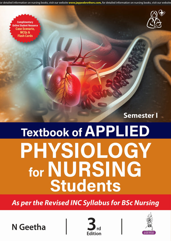 TEXTBOOK OF APPLIED PHYSIOLOGY FOR NURSING STUDENTS (SEMESTER 1) 3/E, 2025, N GEETHA