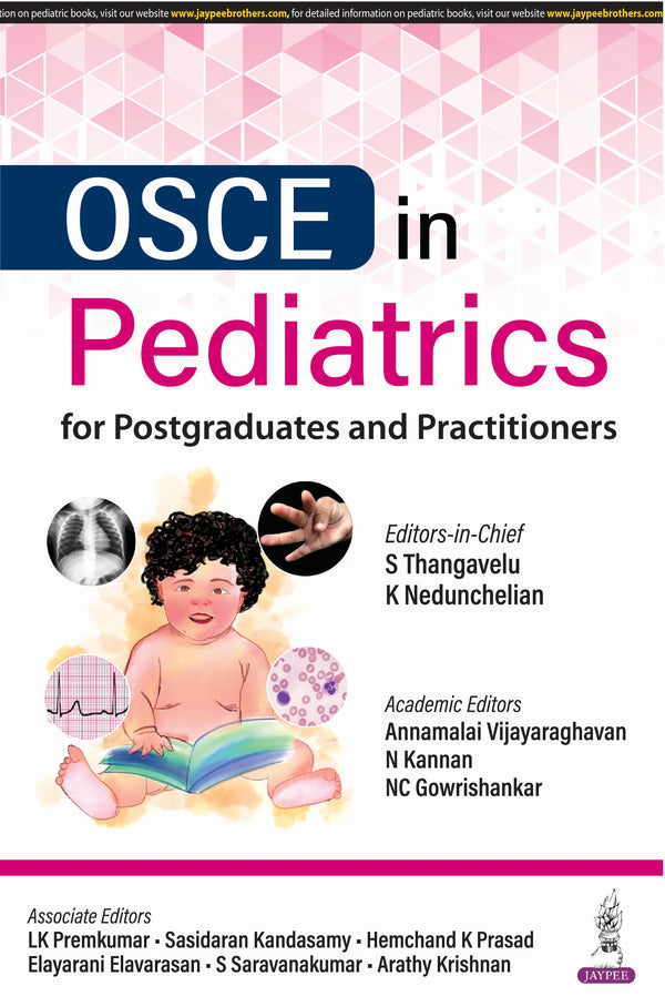 OSCE in Pediatrics for Postgraduates and Practitioners 1st/2024 BY Thangavelu, Nedunchelian