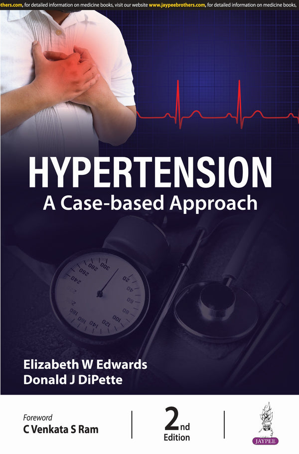 Hypertension A Case Based Approach 2nd/2024 by Elizabeth Edwards