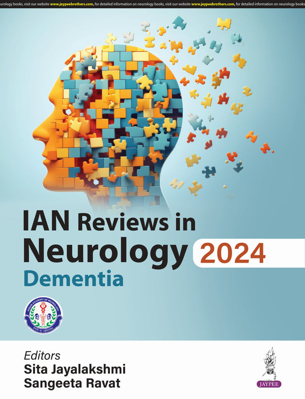 SITA JAYALAKSHMI, IAN REVIEWS IN NEUROLOGY 2024: DEMENTIA, 1/E, 9789356968875