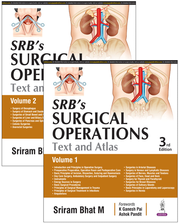SRIRAM BHAT M, SRB'S SURGICAL OPERATION TEXT AND ATLAS (2 VOLS), 3/E, 9789356969568