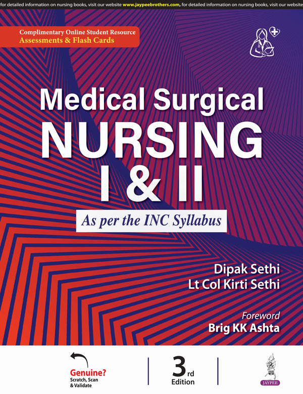 DIPAK SETHI, MEDICAL SURGICAL NURSING I & II AS PER THE INC SYLLABUS, 3/E, 9789356969797