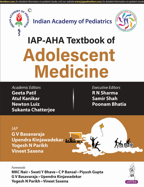 IAP-AHA Textbook Of Adolescent Medicine 1st/2024 by Geeta Patil, Atul Kanikar