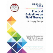 Practical Guidelines on Fluid Therapy 3rd/2024 by Sanjay Pandya