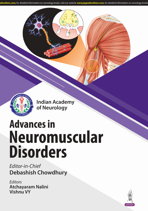 IAN ADVANCES IN NEUROMUSCULAR DISORDERS 1/E, 2025, DEBASHISH CHOWDHURY