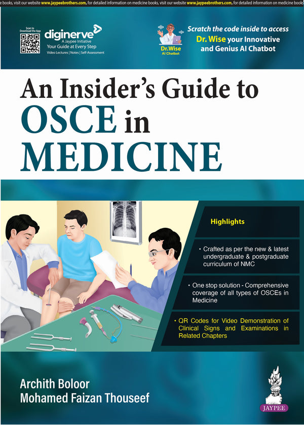 AN INSIDER'S GUIDE TO OSCE IN MEDICINE 1/E, 2025, ARCHITH BOLOOR